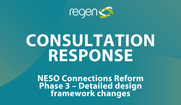 Regen responds to NESO’s Connections Reform Phase 3 Consultation