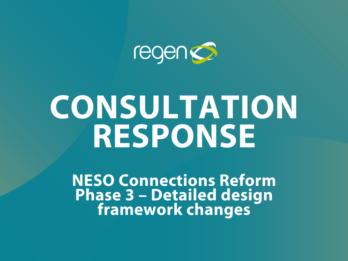 Regen responds to NESO’s Connections Reform Phase 3 Consultation